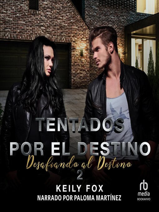 Title details for Tentados por el Destino 2 (Tempted by Destiny 2) by Keily Fox - Wait list
